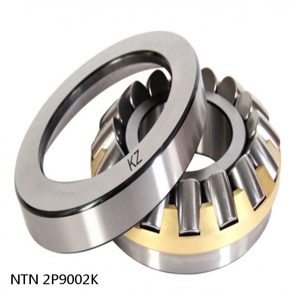2P9002K NTN Spherical Roller Bearings